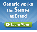 Generic works the Same as Brand